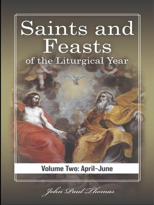 cover image of Saints and Feasts of the Liturgical Year, Volume Two